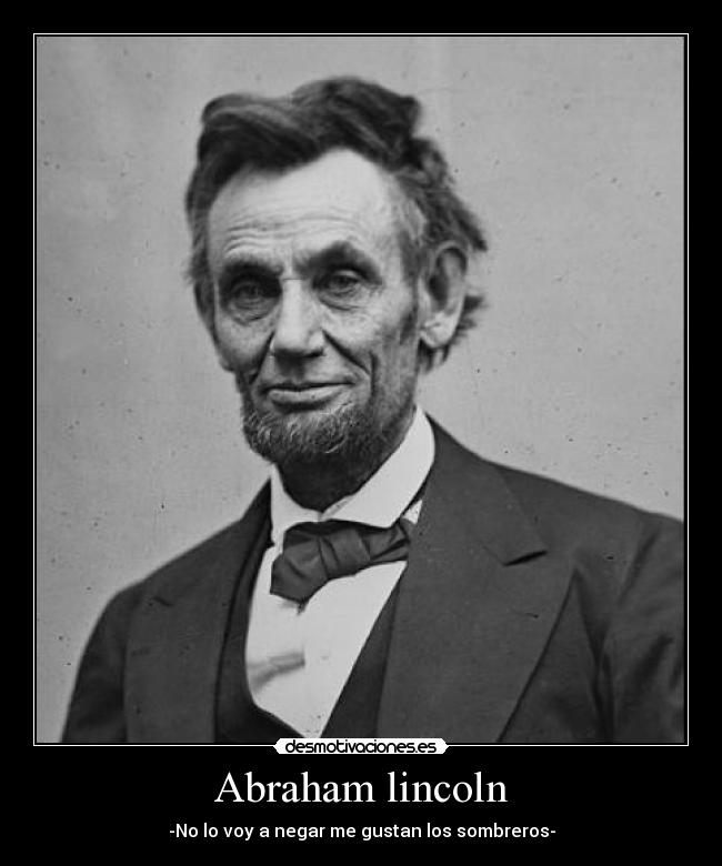 Abraham lincoln -