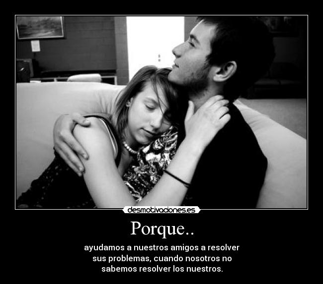Porque.. -