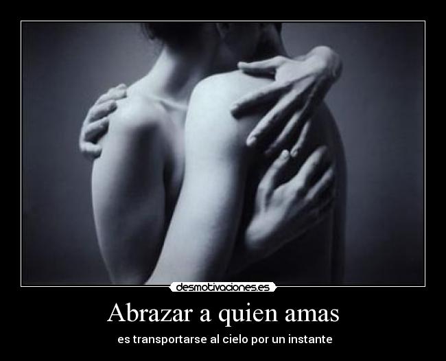 Abrazar a quien amas -