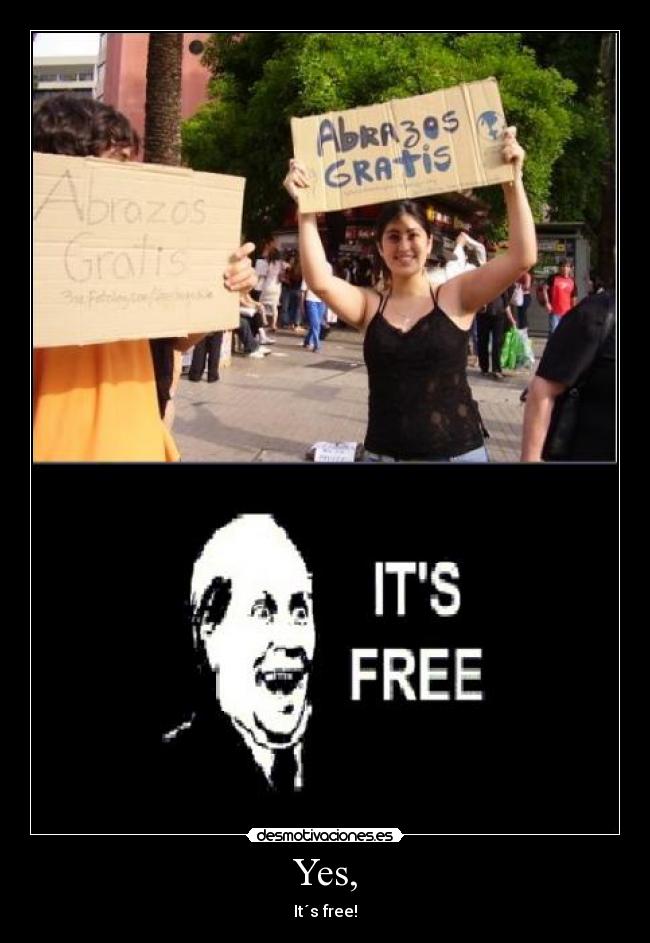Yes, - It´s free!