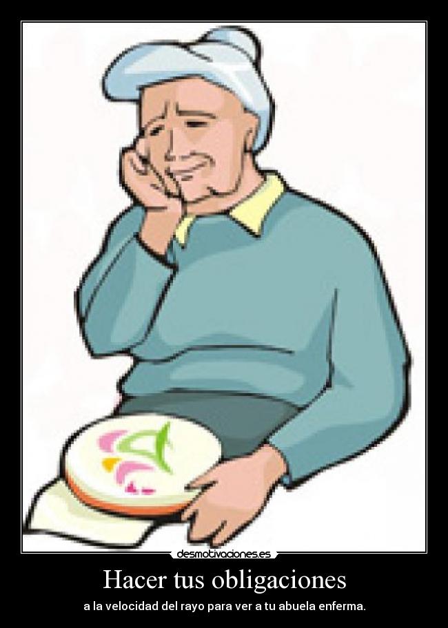 Hacer tus obligaciones -