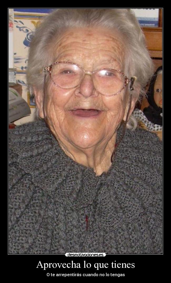 Aprovecha lo que tienes - 