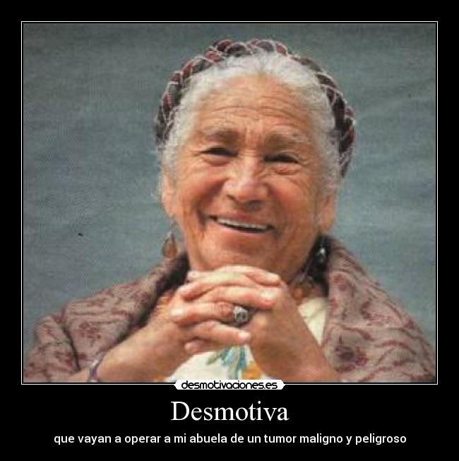 carteles abuela desmotivaciones