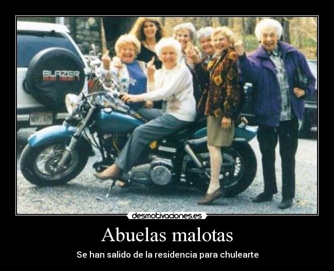 Abuelas malotas - 