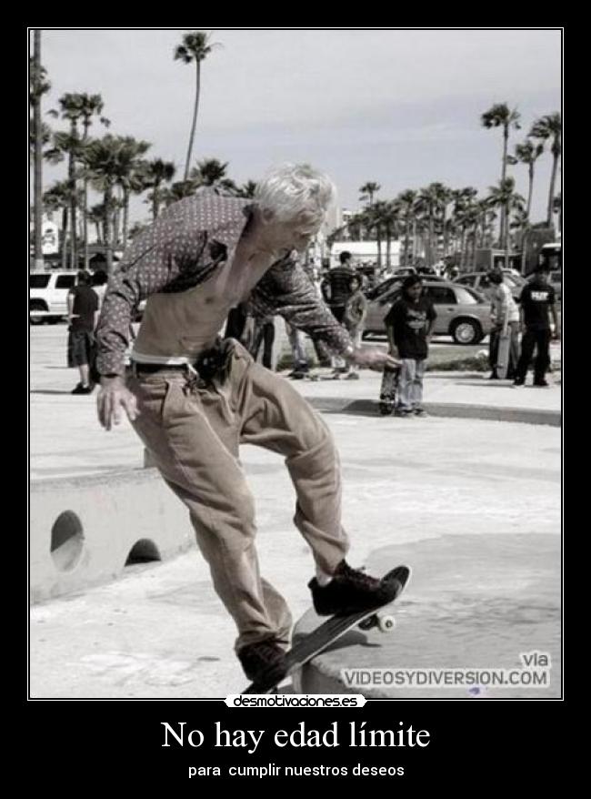 No hay edad límite - 