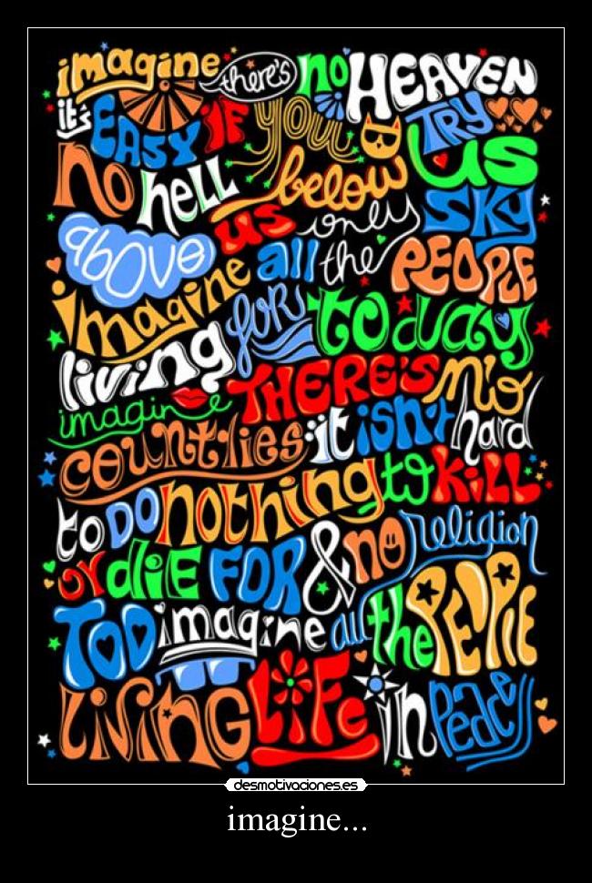 imagine... - 