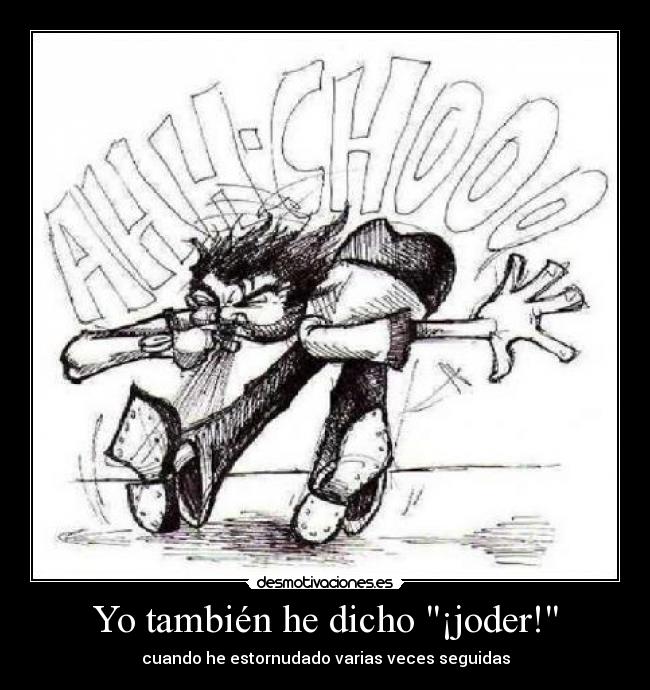 carteles estornudo desmotivaciones