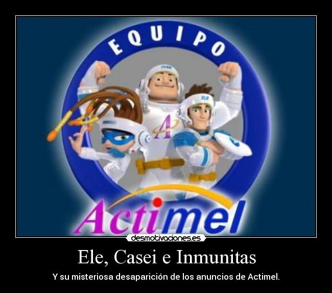 Ele, Casei e Inmunitas - 