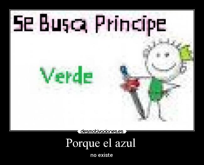 Porque el azul -