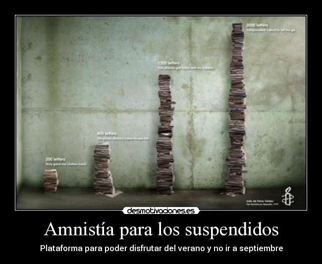 Amnistía para los suspendidos - Plataforma para poder disfrutar del verano y no ir a septiembre