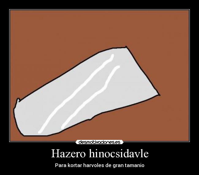 carteles desmotivaciones