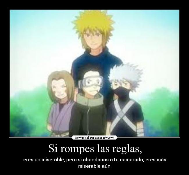 Si rompes las reglas, - 