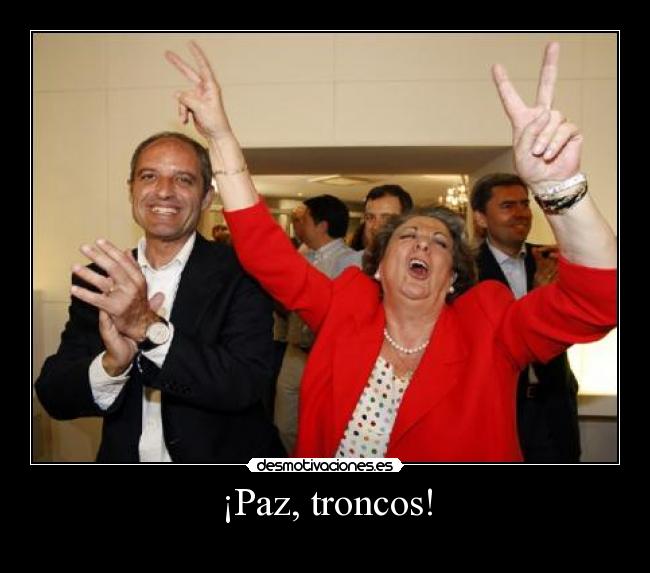 ¡Paz, troncos! - 