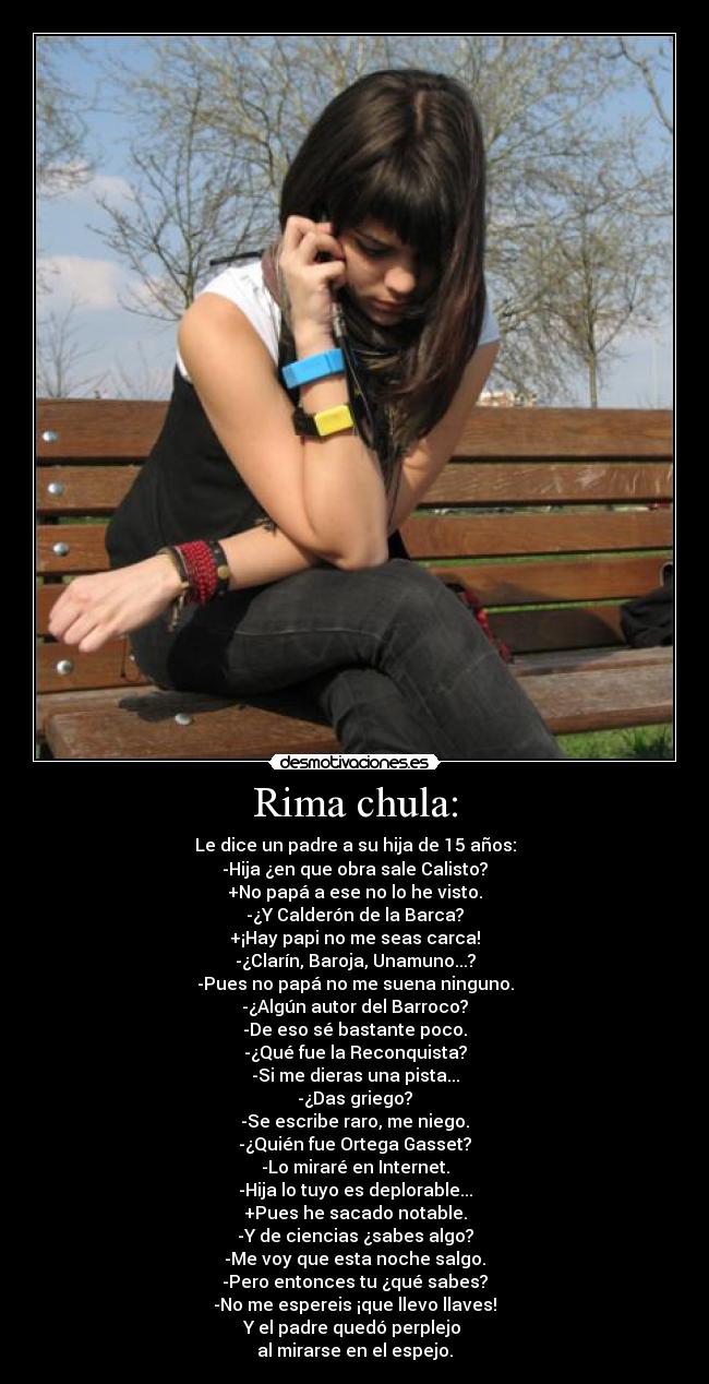 Rima chula: - 