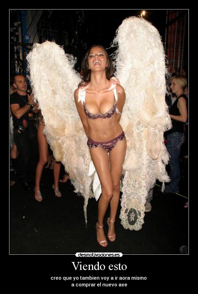 Viendo esto - creo que yo tambien voy a ir aora mismo
a comprar el nuevo axe