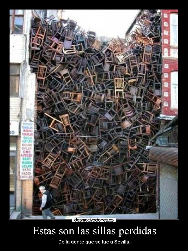 Estas son las sillas perdidas -