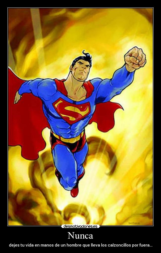 carteles superman desmotivaciones