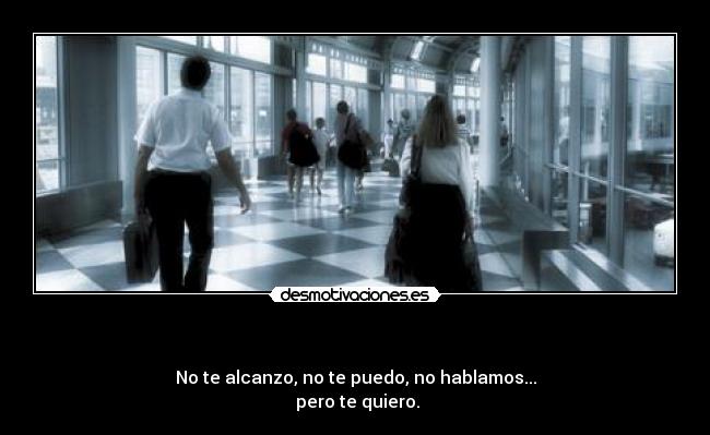 carteles tu quiero amor desmotivaciones