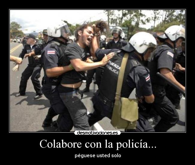 carteles policia agresion desmotivaciones