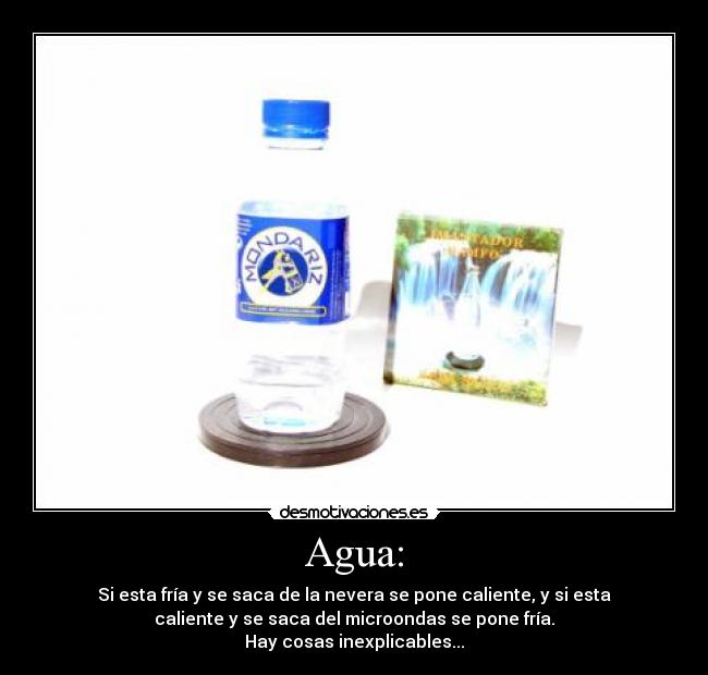 Agua: -