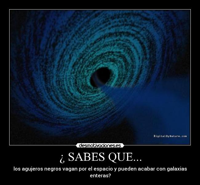 ¿ SABES QUE... -