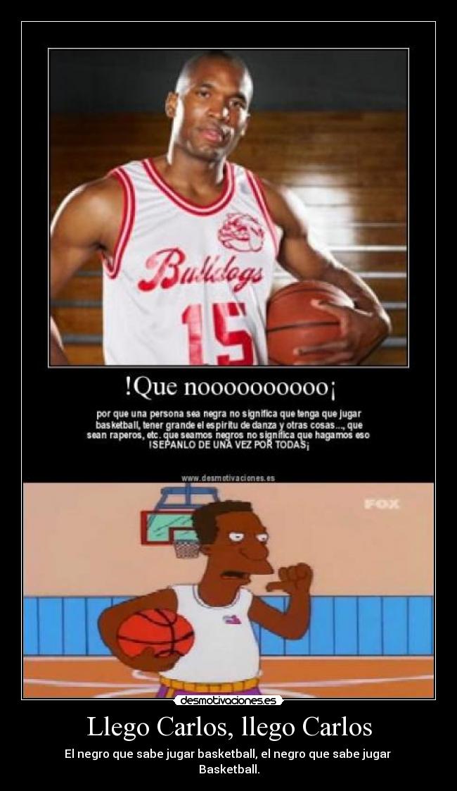 carteles xd negro carl los simposns basket desmotivaciones