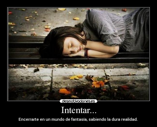 Intentar... -