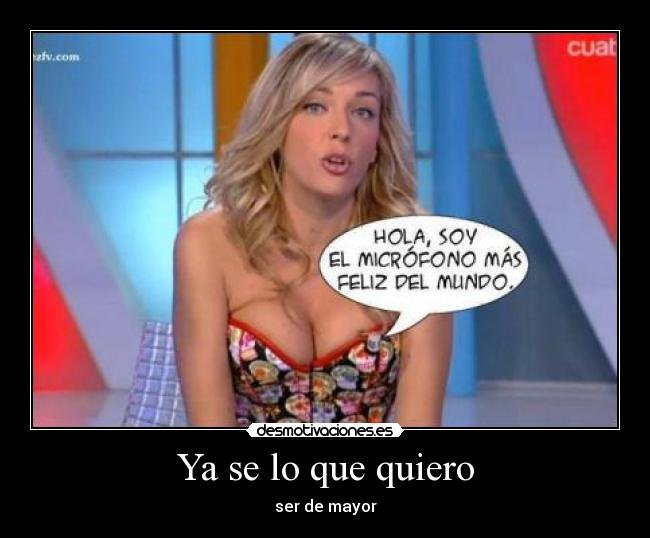 Ya se lo que quiero - 