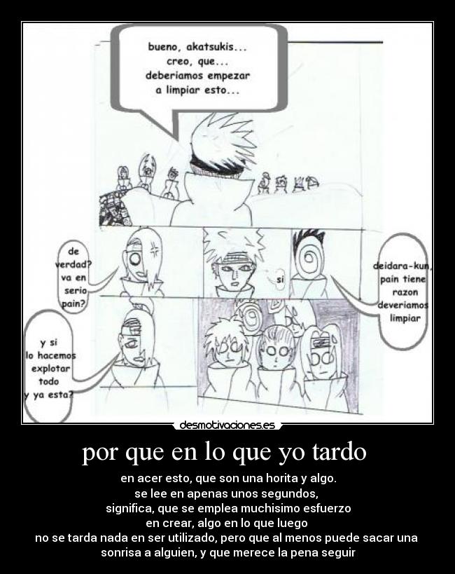 por que en lo que yo tardo -