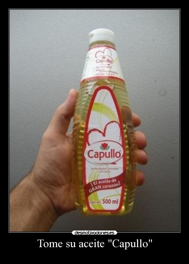 Tome su aceite Capullo -