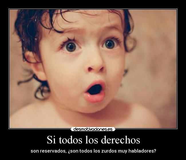 Si todos los derechos - 