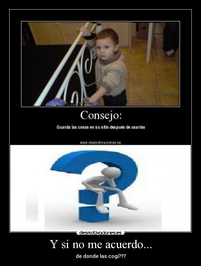 Y si no me acuerdo... - de donde las cogi???