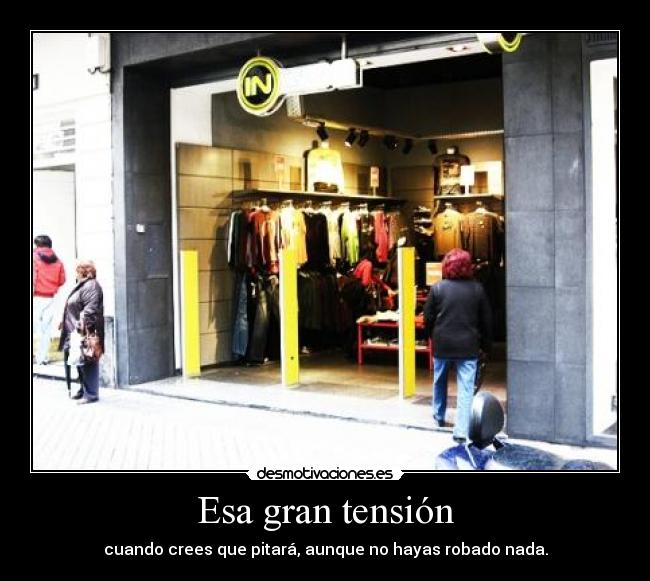 carteles tension robar tienda desmotivaciones