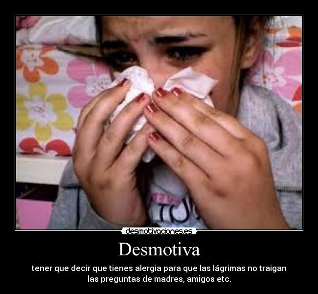 carteles alergia desmotivaciones