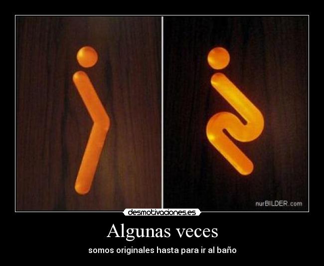 Algunas veces -