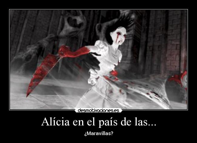 Alícia en el país de las... - ¿Maravillas?