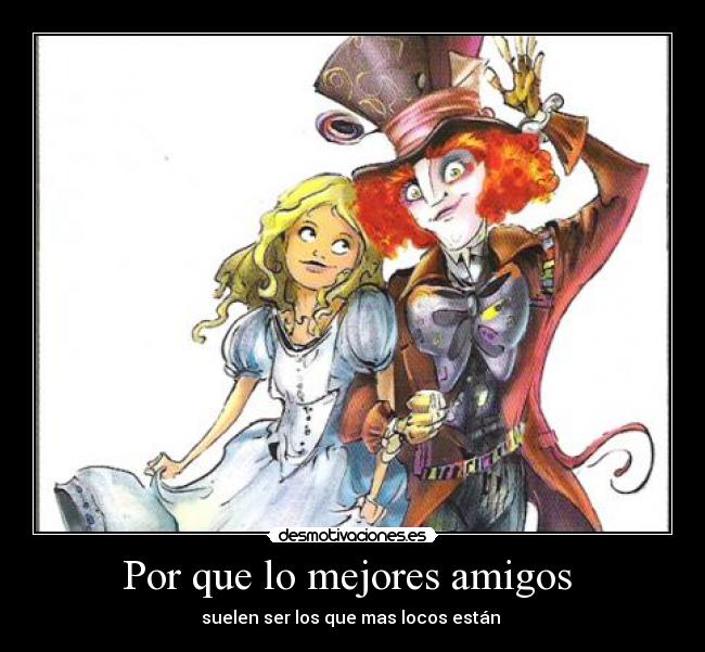 Por que lo mejores amigos  - 