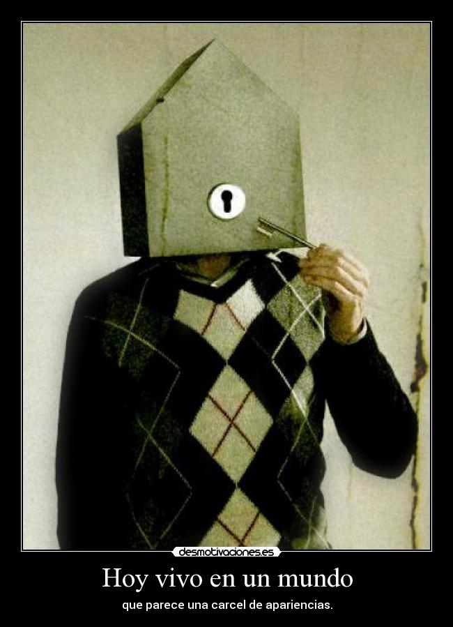 Hoy vivo en un mundo - 