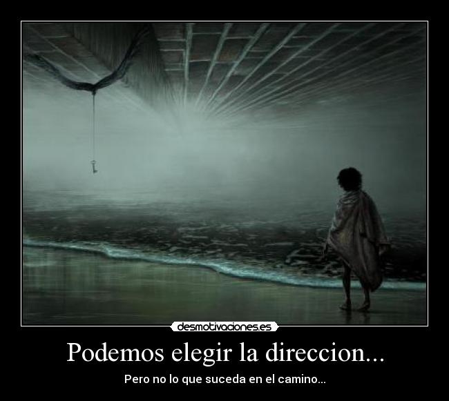 carteles direccion camino llave elegir desmotivaciones