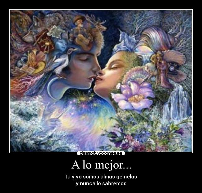 carteles almas gemelas amor desmotivaciones