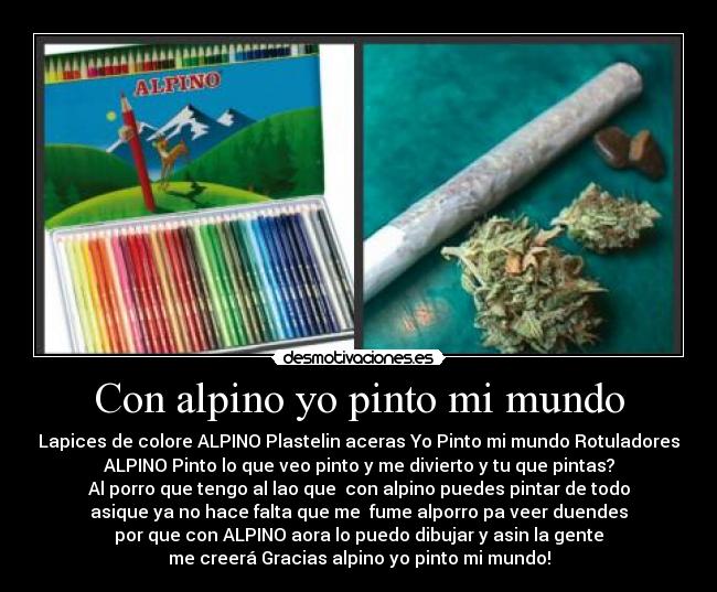 Con alpino yo pinto mi mundo - 