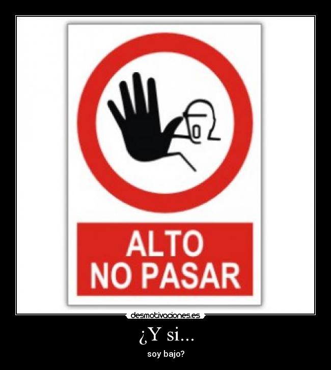 ¿Y si... -