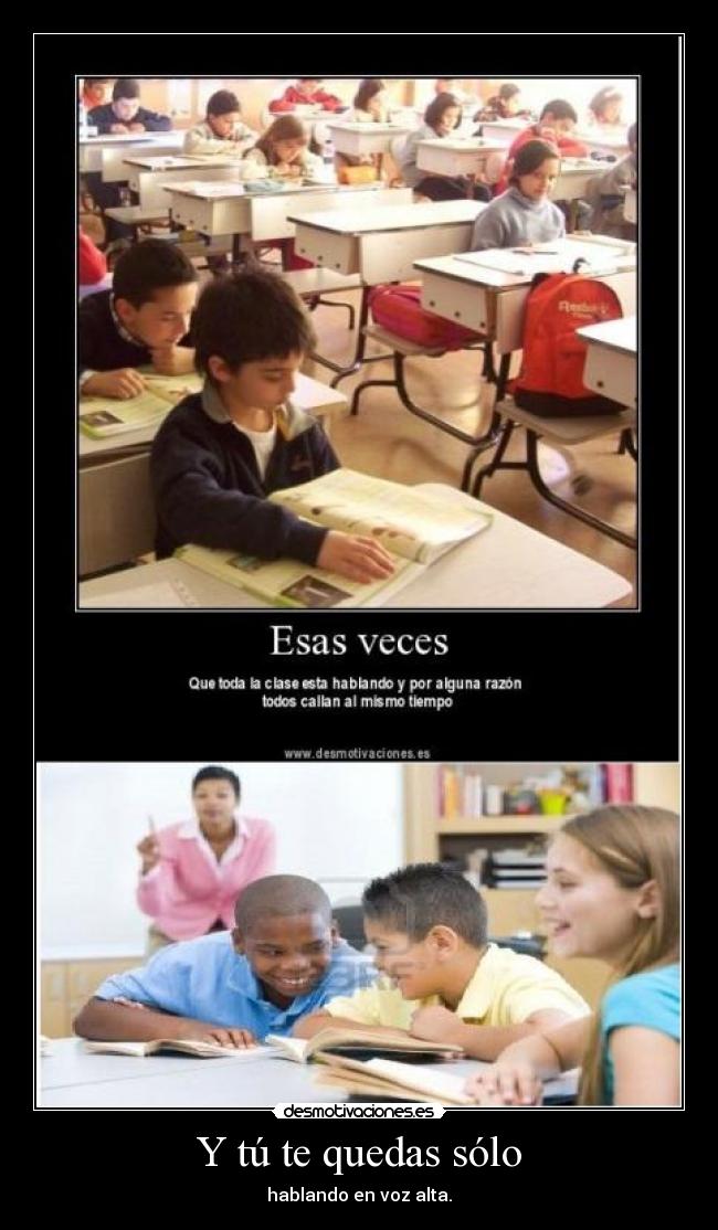 Y tú te quedas sólo - 