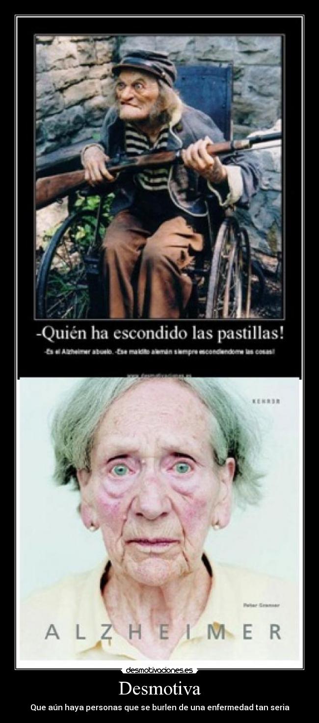 Desmotiva - Que aún haya personas que se burlen de una enfermedad tan seria