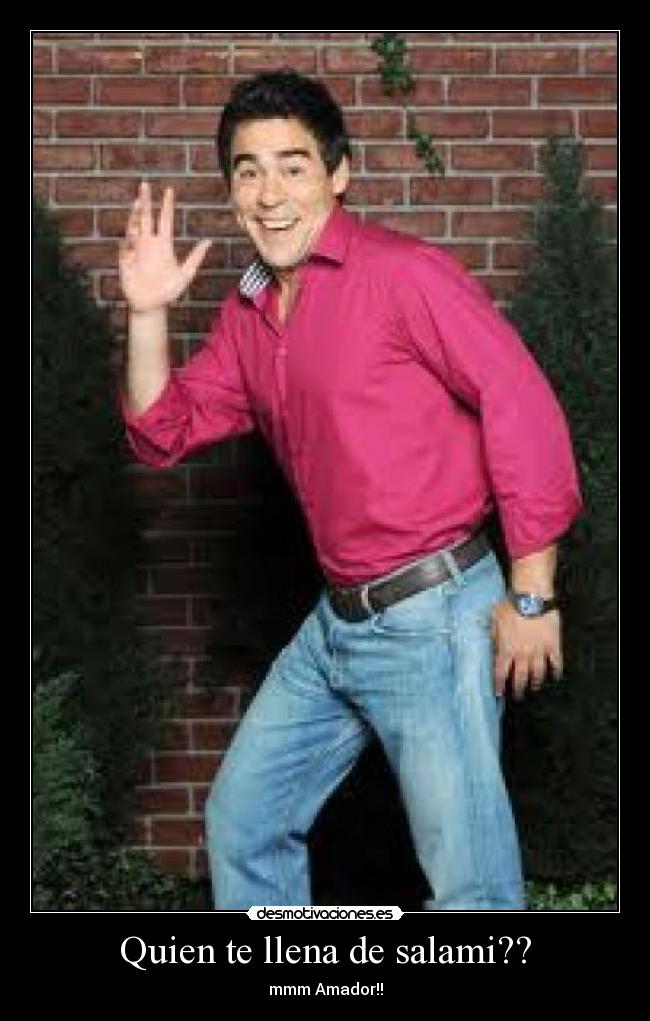 Quien te llena de salami?? - 