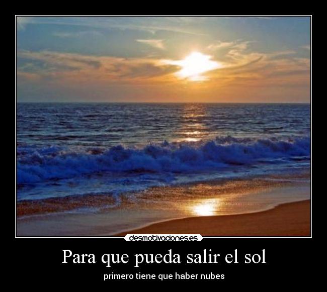 Para que pueda salir el sol - 