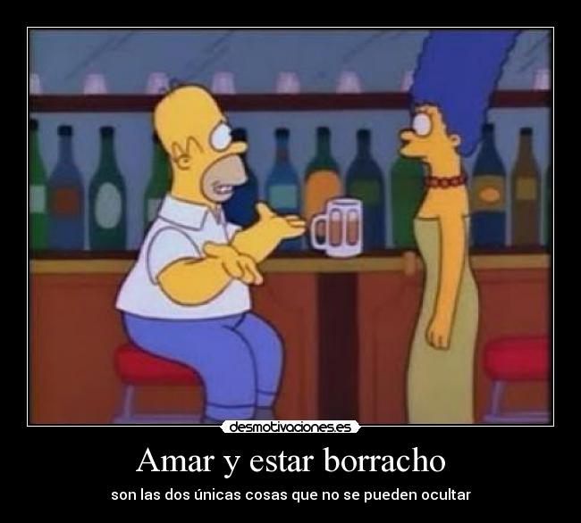 Amar y estar borracho - 