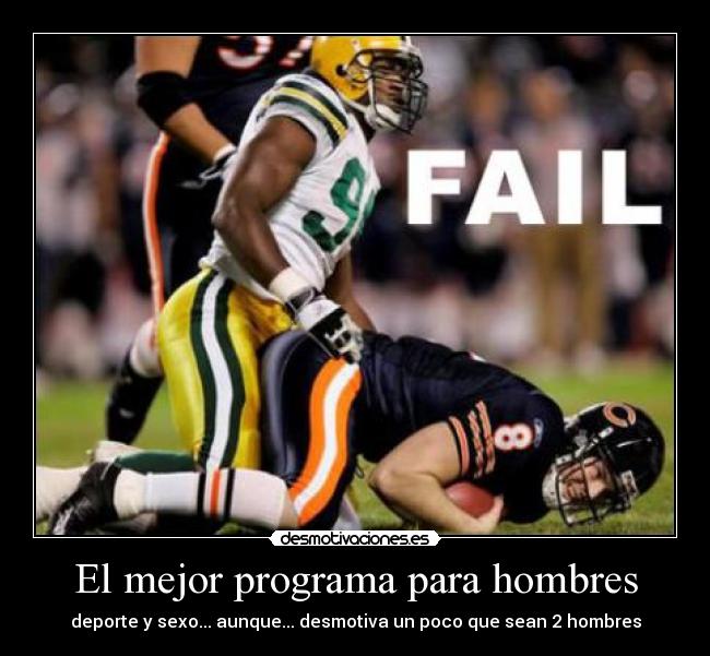 El mejor programa para hombres - deporte y sexo... aunque... desmotiva un poco que sean 2 hombres