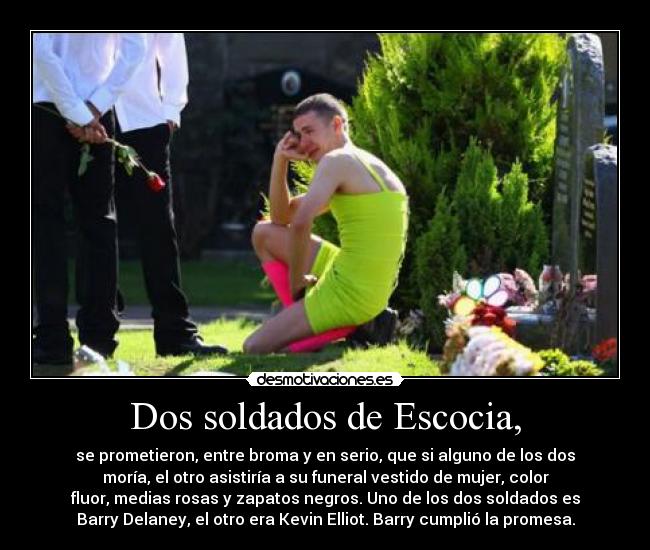 Dos soldados de Escocia, - 