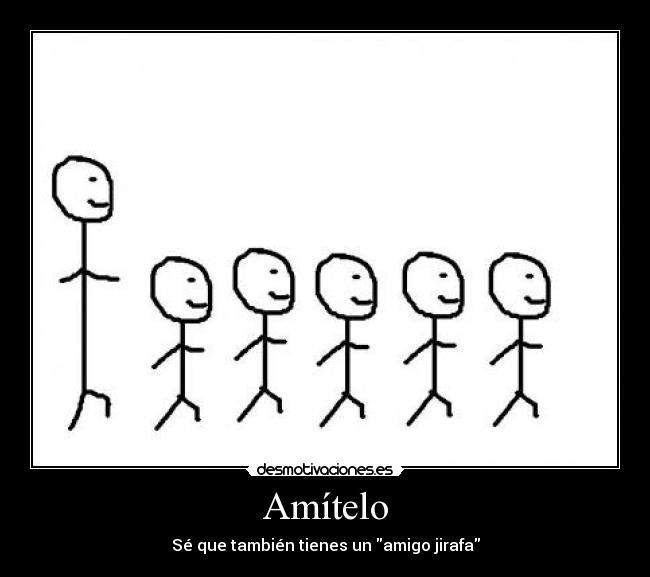 Amítelo - Sé que también tienes un amigo jirafa